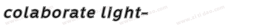 colaborate light字体转换